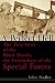 A Perfect Hell: The True Story of the Black Devils, the Forefathers of the Special Forces