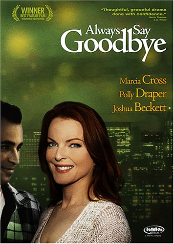 Always Say Goodbye