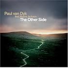 The Other Side by  Paul Van Dyk 