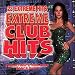 23 Extreme Club Hits, Vol. 1