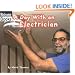 A Day with an Electrician (Hard Work)
