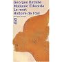 Madame Edwarda ; Le mort ; Histoire de l'oeil de Georges Bataille