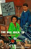 West Side Kids: The Big Idea - Book #1
