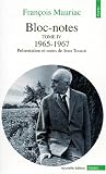 Bloc-notes, tome 4 : 1965-1967