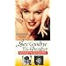 Say Goodbye to the President -  Marilyn and the Kennedys [VHS]