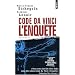 Code Da Vinci : l'enqu�te