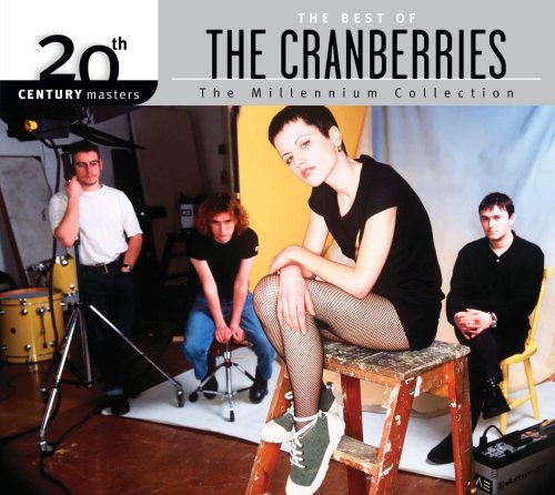 The Cranberries - 20th Century Masters - The Millennium Collection  The Best Of The Cranberries - Zortam Music