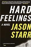 Hard Feelings: A Novel