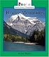 Rocky Mountains (Rookie Read-About Geography)