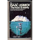 Click here to buy Road to Infinity by  Isaac Asimov.