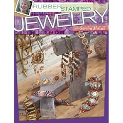 Rubber Stamped Jewelry with Sandra McCall