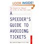 A Speeder's Guide to Avoiding Tickets