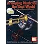 Mel Bay Presents Arranging Music for the Real World Classical and Commercial Aspects with CD (Audio)