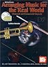 Arranging Music for the Real World: Classical and Commercial Aspects (Book & CD set)