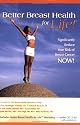 Better Breast Health - for Life!