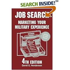 Job Search: Marketing Your Military Experience (Job Search)