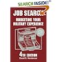 Job Search: Marketing Your Military Experience (Job Search)