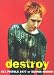 Destroy: The "Sex Pistols" 1977