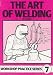 Art of Welding (Workshop Practice)
