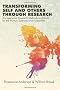 Transforming Self and Others Through Research (SUNY Series in Transpersonal and Humanistic Psychology)