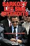 Sarkozy, les SMS interdits