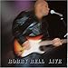 Bobby Bell, Bobby Bell Live, 発売中