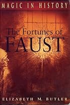 The Fortunes of Faust (Magic in History Series)