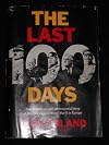 The Last 100 Days by John Toland