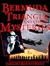 Bermuda Triangle And Other Mysteries