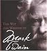The Wit And Wisdom Of Mark Twain (Miniature Editions)