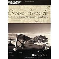 Dream Aircraft: The Most Fascinating Airplanes I've Ever Flown