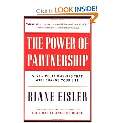 The Power of Partnership: Seven Relationships that Will Change Your Life