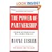 The Power of Partnership: Seven Relationships that Will Change Your Life