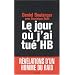 Le jour o� j'ai tu� HB