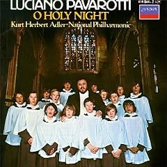 Luciano Pavarotti: O Holy Night