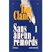 Sans aucun remords, tome 1