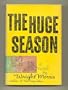 The Huge Season: 2