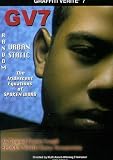 GV7 RANDOM URBAN STATIC:  The Iridescent Equations of SPOKEN WORD