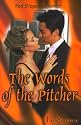 Words of the Pitcher (Red Slipper Romance)