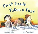 First Grade Takes a Test