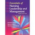 Essentials of Nursing Leadership and Management (Essentials of Nursing Leadership & Management)