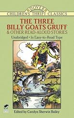 The Three Billy Goats Gruff and Other Read-Aloud Stories (Dover Children's Thrift Stories)