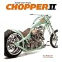 Art of the Chopper II