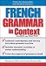 French Grammar in Context by Margaret Jubb ISBN 007144050X