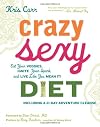 Crazy Sexy Diet