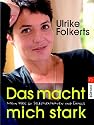 Das macht mich stark