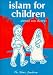 Islam for Children (Muslim children's library)