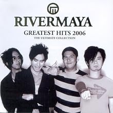Rivermaya: Greatest Hits 2006