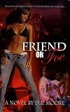 Friend or Foe