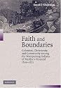 Faith and Boundaries: Colonists, Christianity, and Community Among the Wampanoag Indians of Martha's Vineyard, 1600-1871 (Studies in North American Indian History)